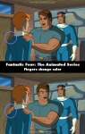 Fantastic Four: The Animated Series mistake picture