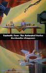 Fantastic Four: The Animated Series mistake picture