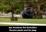 Ace Ventura: Pet Detective mistake picture