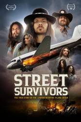 Street Survivors: The True Story of the Lynyrd Skynyrd Plane Crash picture